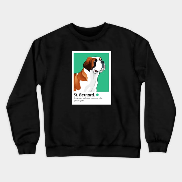 Best Dog - St Bernard Crewneck Sweatshirt by FoxCrew